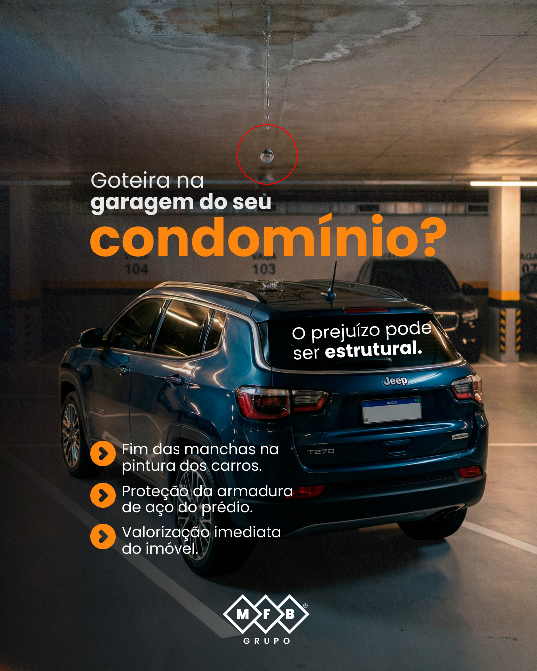 Goteira na garagem do seu condomínio? O prejuízo pode ser estrutural.